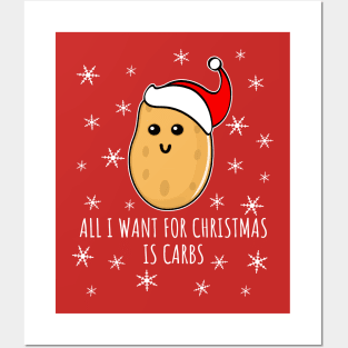 All I Want For Christmas Is Carbs - ugly christmas Posters and Art